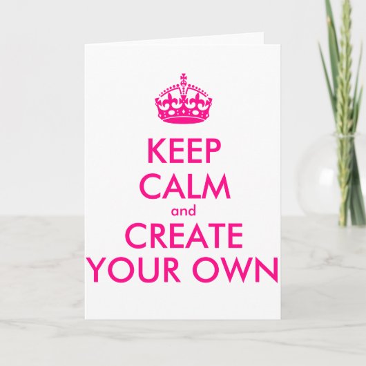 Hou je rustig en creëer je eigen — Roze Kaart (Voorkant)