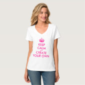 Hou je rustig en creëer je eigen — Roze T-shirt (Voorkant volledig)