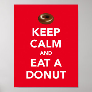 Hou je rustig en eet een donut op poster
