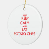 Hou je rustig en eet Potato Chips Keramisch Ornament (Links)