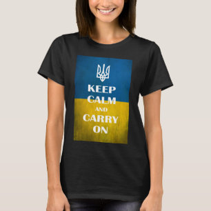 Hou je rustig en ga door met het Oekraïense emblee T-shirt