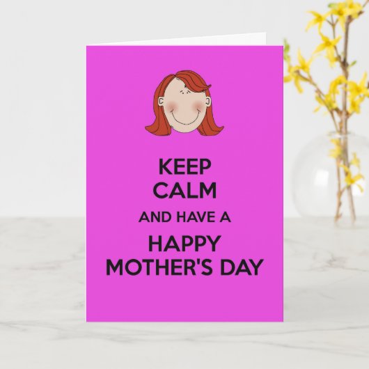 Hou je rustig en heb een Happy Moederdag Kaart (Gele Bloem)