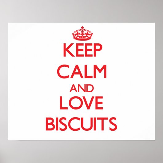 Hou je rustig en hou van Biscuits Poster (Voorkant)