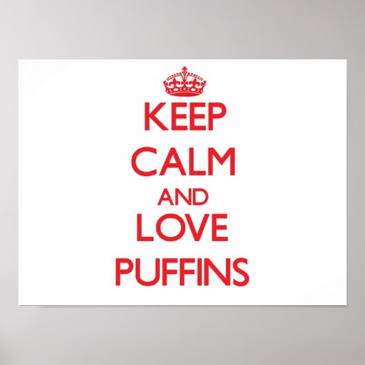 Hou je rustig en hou van Puffins Poster (Voorkant)