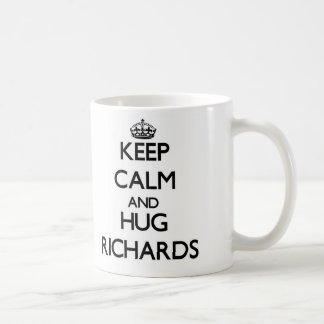Hou je rustig en Hug Richards.. Koffiemok