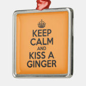 Hou je rustig en kus een Ginger. Metalen Ornament (Links)