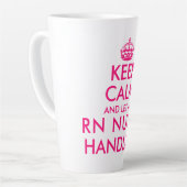 Hou je rustig en laat een RnT-verpleegster het zo Latte Mok (Linkerhoek)