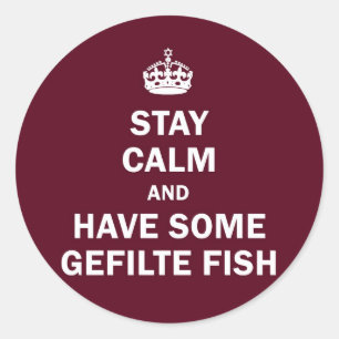 Hou je rustig en laat wat Gefilte Fish eten halen Ronde Sticker