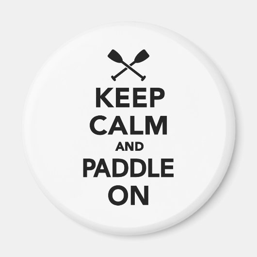 Hou je rustig en Paddle aan Magneet (Voorkant)