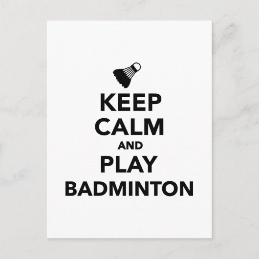 Hou je rustig en speel Badminton. Briefkaart (Voorkant)
