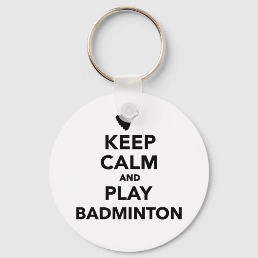 Hou je rustig en speel Badminton. Sleutelhanger (Voorkant)