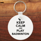 Hou je rustig en speel Badminton. Sleutelhanger (Voorkant)