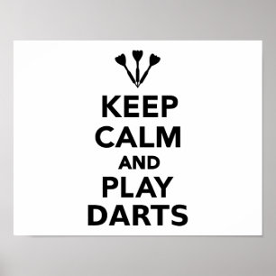 Hou je rustig en speel Darts. Poster