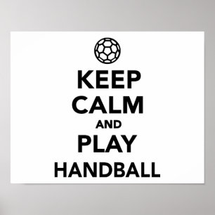 Hou je rustig en speel handbal. poster