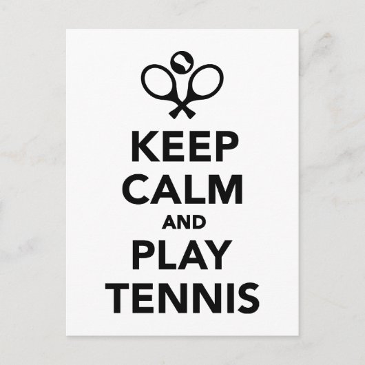 Hou je rustig en speel Tennis. Briefkaart (Voorkant)