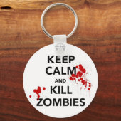 Hou je rustig en vermoord zombies. sleutelhanger (Voorkant)