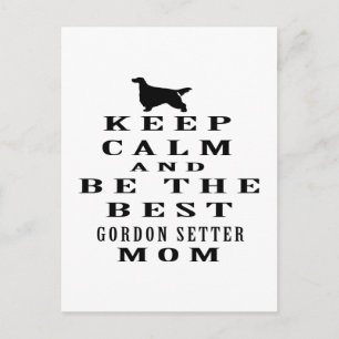 Hou je rustig en wees de beste Gordon Setter moede Briefkaart