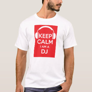 Hou je rustig, ik ben een DJ Birthday T-shirt