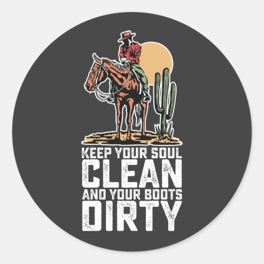 Hou je soep schoon en je laarzen vuil ronde sticker (Voorkant)