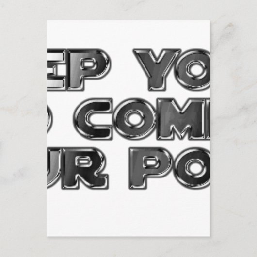 Hou je stomme opmerkingen briefkaart (Voorkant)