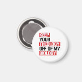 Hou je theologie van mijn biologie af magneet (Voorkant / Achterkant)