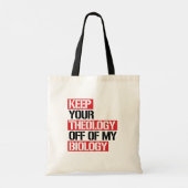 Hou je theologie van mijn biologie af tote bag (Achterkant)