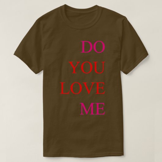 hou je van me t-shirt (Design voorkant)