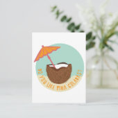 Hou je van Pina Coladas? Briefkaart (Staand voorkant)