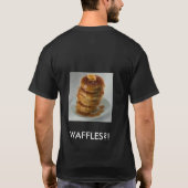 Hou je van...WAFFLES!! T-shirt (Achterkant)