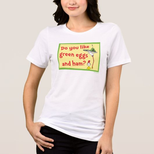 Hou Jij van Groene Eieren met Ham? Tri-Blend Shirt (Voorkant)