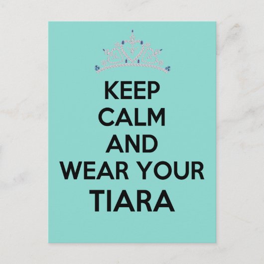 Hou kalm Draag je Tiara feest Aankondigingskaart (Voorkant)