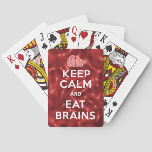 Hou kalm Eat Brains Pokerkaarten