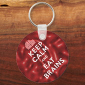 Hou kalm Eat Brains Sleutelhanger (Voorkant)