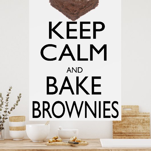 Hou kalm en bake Brownies Poster (Keuken)