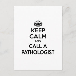 Hou kalm en bel een patholoog briefkaart