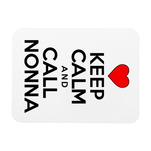 Hou kalm en bel nonna Italiaanse grootmoeder Magneet (Horizontaal)