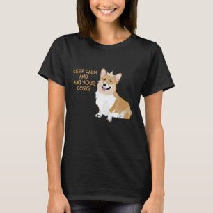 Hou kalm en beug je Corgi - Cute Funny Dog T-shirt