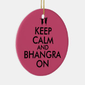 Hou kalm en bhangra op dansen keramisch ornament (Rechts)