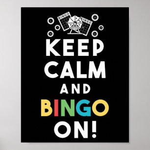 Hou kalm en bingo aan! Funny Lucky Gambling Poster