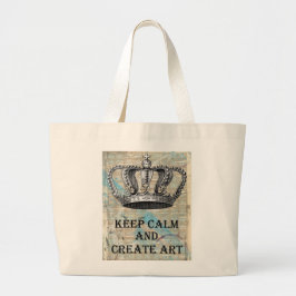Hou kalm en Creëer Art  grafisch ontwerp Grote Tote Bag