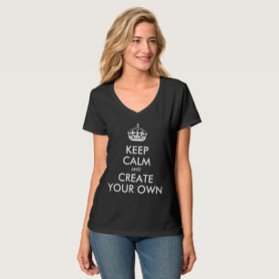 Hou kalm en draai je Creëer in je eentje T-shirt