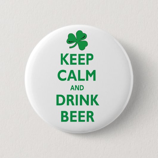 Hou kalm en Drink bier Ronde Button 5,7 Cm (Voorkant)