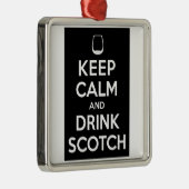 Hou kalm en Drink op Scotch Metalen Ornament (Rechts)
