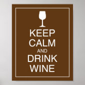 Hou kalm en Drink Wine Art Poster afdrukken (Voorkant)