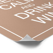 Hou kalm en Drink Wine Art Poster afdrukken (Hoek)