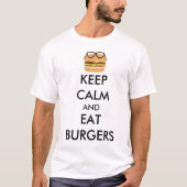 Hou kalm en eet brandwonden op t-shirt (Voorkant)