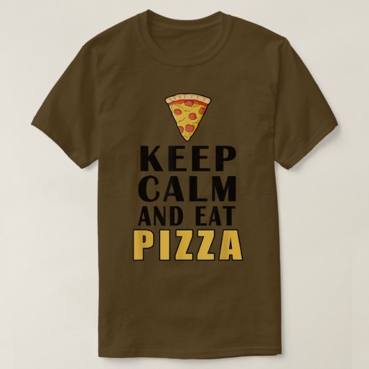 Hou kalm en eet de grappige T-shirt van Pizza (Design voorkant)