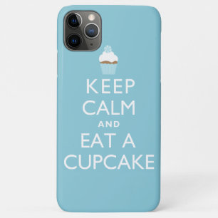 Hou kalm en eet een Cupcake Funny iPhone 11 Pro Max Hoesje