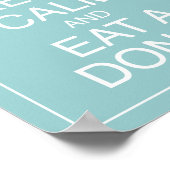 Hou kalm en eet een Poster voor donut (Hoek)