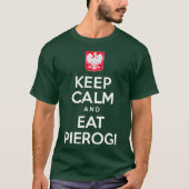 Hou kalm en eet Pierogi Poolse witte adelaar T-shirt (Voorkant)